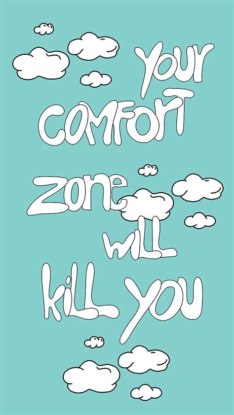 2k Free Download Comfort Zone Sayings Clouds High Inspirational