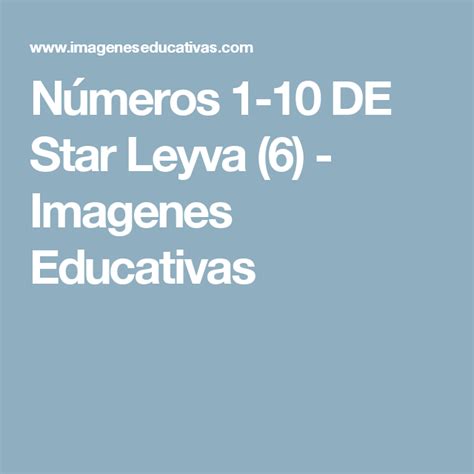 Números 1 10 De Star Leyva 2 Imagenes Educativas 00b