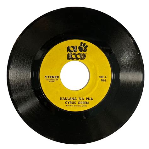 Cyrus Green - Kaulana Na Pua / Kanaka Waiwai [7"] – AGS Honolulu
