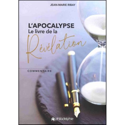 Apocalypse Le Livre De La Révélation Jean Marie Ribay