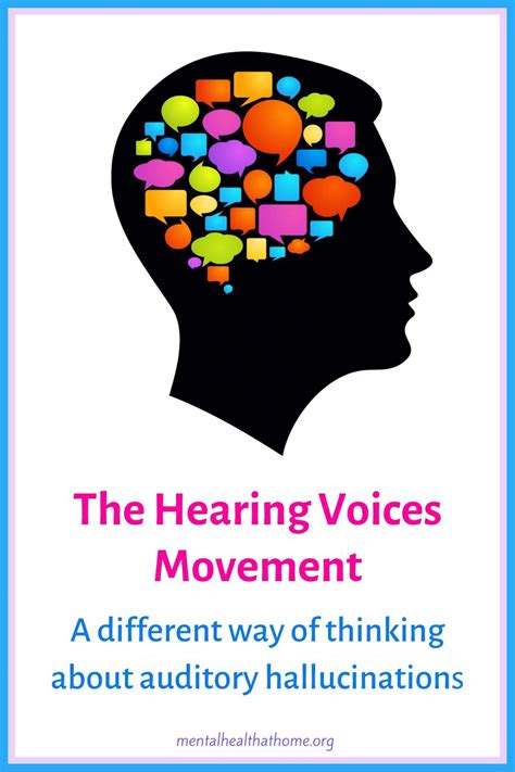 A Look At The Hearing Voices Movement Mental Health Home
