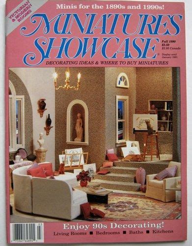 A back issue of a newspaper or magazine. Miniatures Showcase Magazine Decorating 1990s Back Issue ...