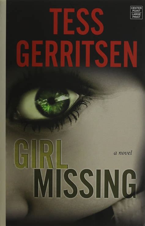 Girl Missing By Gerritsen Tess