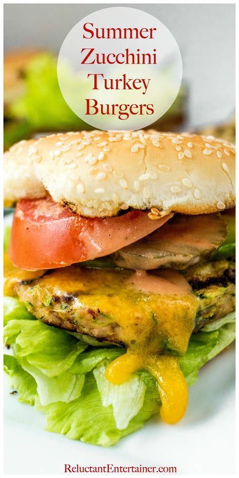 Summer Zucchini Turkey Burgers Are Moist And Tasty The Perfect Summer
