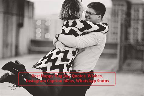 If my hug conveys how much i love you, then i will keep you in my always for all my life. 120+ Best Happy Hug Day 2021 Quotes, Wishes, Instagram ...