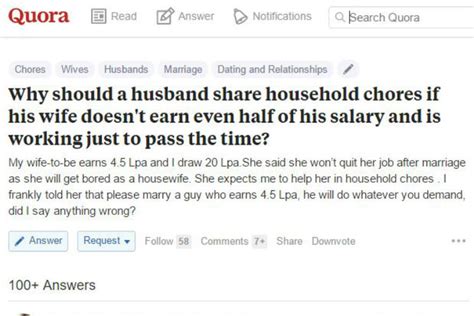 man on quora says he won t do household work cause he earns more do you agree