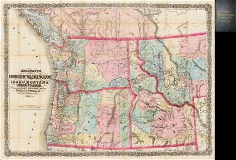 Bancrofts Map Of Oregon Washington Idaho Montana And British