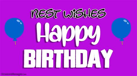 Best 60 Short Birthday Wishes Occasions Messages