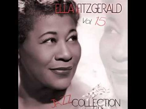 Ella Fitzgerald I Ve Got A Crush On You High Quality Remastered YouTube