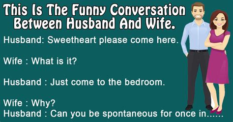 This Is The Funny Conversation Between Husband And Wife