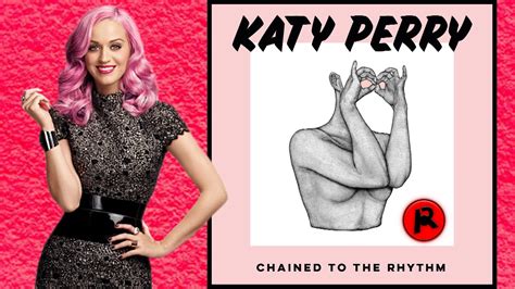 Katy Perry Chained To The Rhythm Track Review Youtube