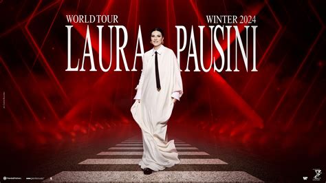 World Tour Winter 2024 Laura Pausini Tour Friends And Partners