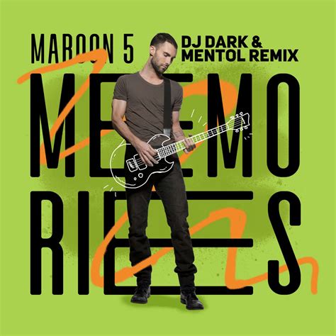 Maroon 5 Memories Dj Dark And Mentol Remix Dj Dark Official Website