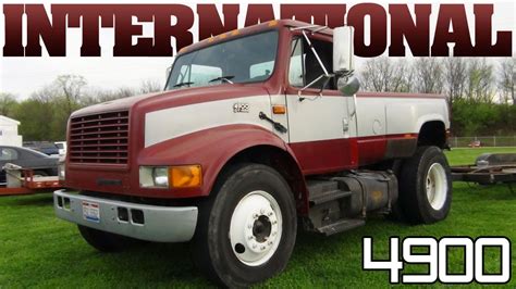 4900 International Diesel Truck Tow Rig Walk Around Youtube