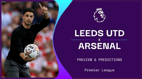Leeds United V Arsenal Live Stream How To Watch Premier League Online