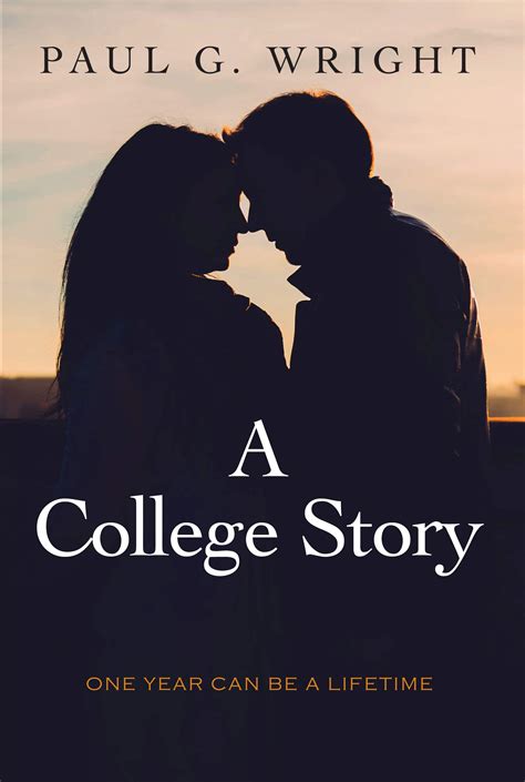 A College Story By Paul Wright Goodreads