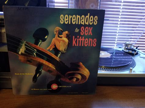 Serenades For Sex Kittens Dante And His Orchestra 1958 Space Age Bachelor Pad Easy Listening R