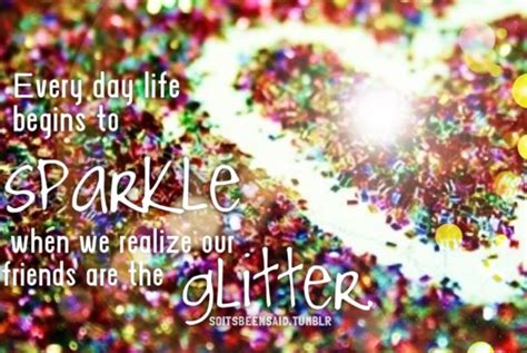 Glitter Quotes About Life