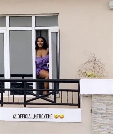 Mercy Eke Twerks For Her Neighbour From The Window Celebrities Nigeria