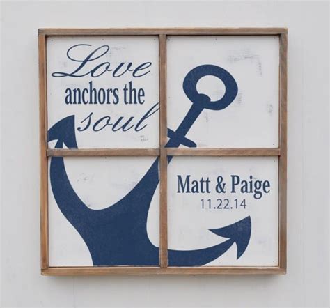 Anniversary T Love Anchors The Soul Nautical Anchor Sign