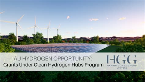 Hydrogen Opportunity Grants Under Clean Hydrogen Hubs Program