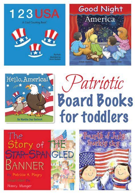 6 Patriotic Board Books To Share With Your Toddler This 4th Of July