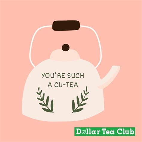Our 20 Favorite Tea Puns Of All Time The Tea Club