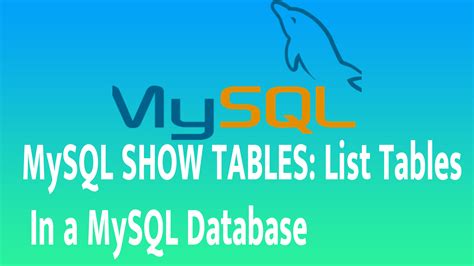 Mysql Show Tables List Tables In A Mysql Database