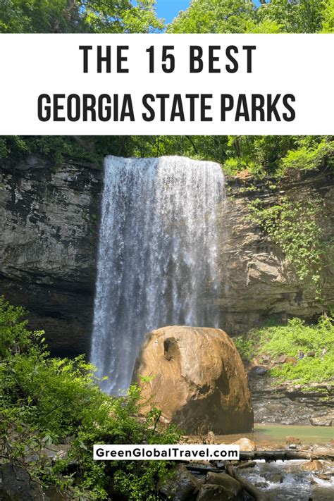 The 15 Best State Parks In Georgia Green Global Travel