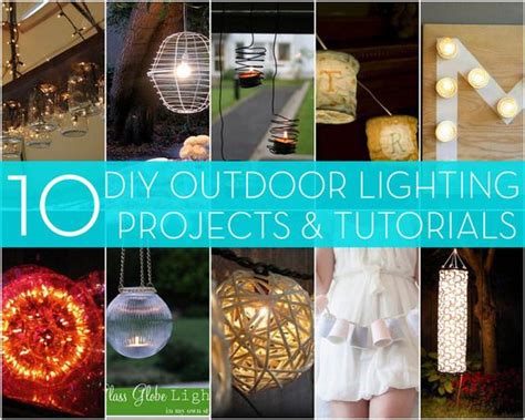 Roundup 10 Diy Outdoor Lighting Projects Diy Outdoor Lighting Light