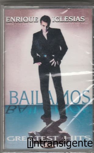 Enrique Iglesias Bailamos Greatest Hits Cassette Kct MercadoLibre