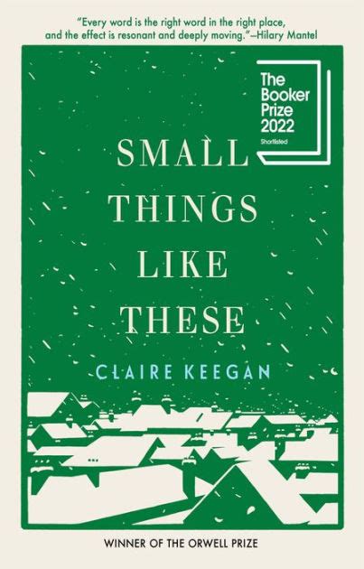 Small Things Like These By Claire Keegan Hardcover Barnes And Noble