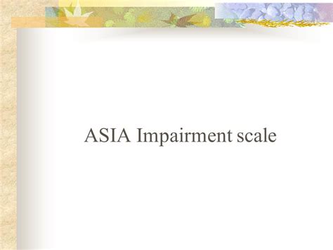 Asia Impairment Scale Ppt Video Online Download