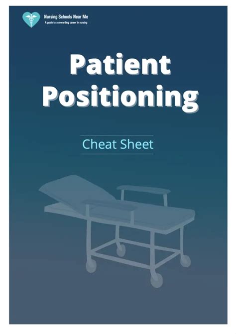 Patient Positioning Everything You Need To Know Cheat Sheet