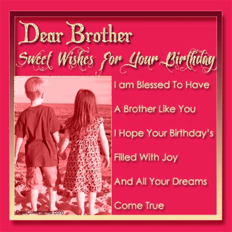 To give your brother heaps of happiness on his birthday, we bring a stellar selection of heart touching happy birthday wishes for brother, and birthday quotes for bro, happy birthday brother messages, greetings with images. Birthday Wishes for Brother Pictures, Images, Graphics for ...