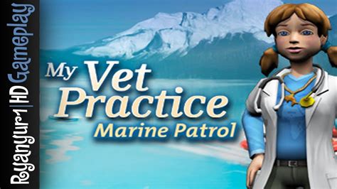 My Vet Practice Marine Patrol Gameplay - PC | HD - YouTube