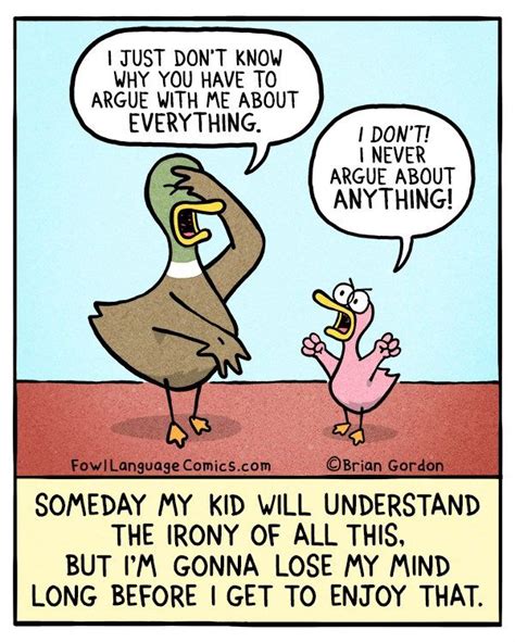 Irony Fowl Language Comics Mom Humor Mommy Humor Parenting Humor