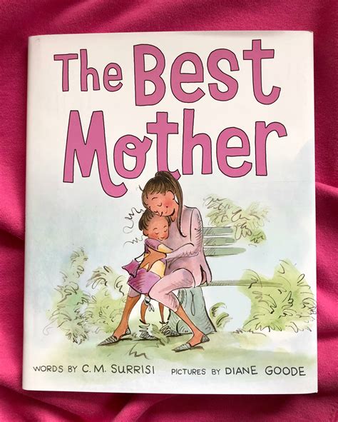 The Best Mother A Fun New Book For Kids And Their Moms A Nation