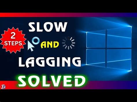Fix Windows Lagging And Slow Solve Windows Slow Performance How To