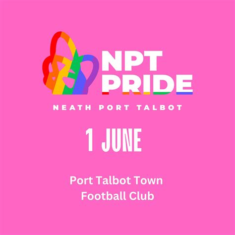 NPT Pride Neath Port Talbot | Port Talbot