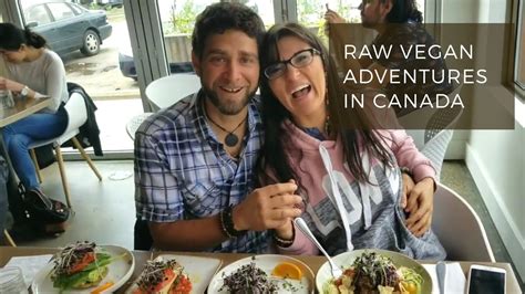 The benefits of a natural raw dog food diet for many of us, what we eat is extremely important and. RAW VEGAN ADVENTURES IN CANADA WITH RAW FOOD ROMANCE - YouTube