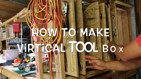 How To Make A Vertical Tool Box Youtube
