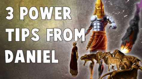 3 Powerful Lessons From The Life Of Daniel Revelation River