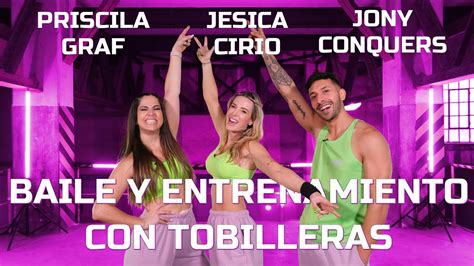 Baile Y Entrenamiento Con Tobilleras JESICA CIRIO YouTube