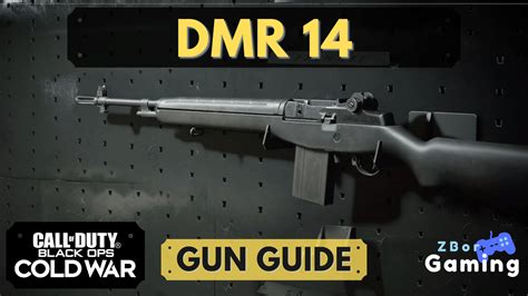 Dmr 14 Gun Guide Call Of Duty Black Ops Cold War Zbor Gaming