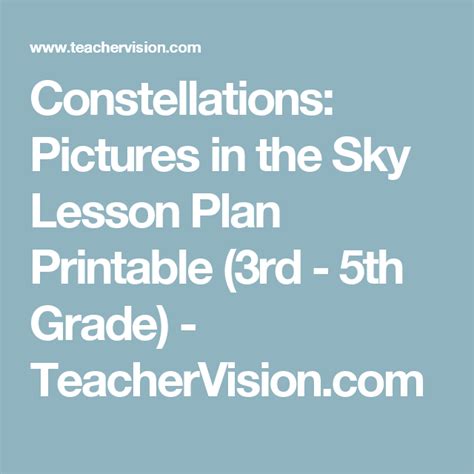 Constellations Pictures In The Sky Lesson Plan Printable 3rd 5th