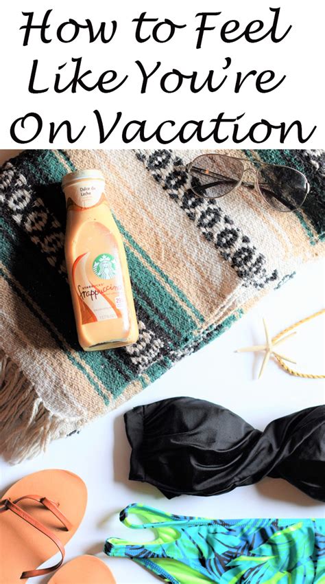 10 Ways To Feel Like Youre On Vacation Floradise
