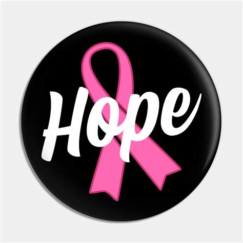 hope breast cancer awareness pink ribbon hope cancer free pin teepublic
