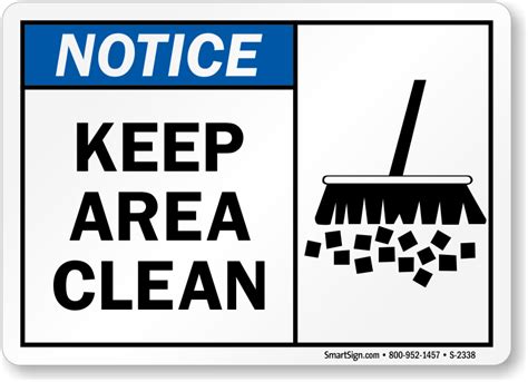 Keep Area Clean Signs Notice Signs Sku S 2338