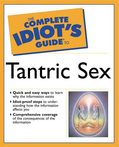 The Complete Idiots Guide To Tantric Sex Pdf 2t1u6j5tgj0g
